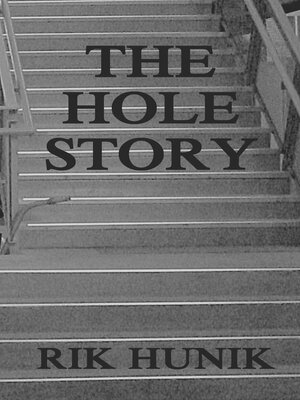 cover image of The Hole Story